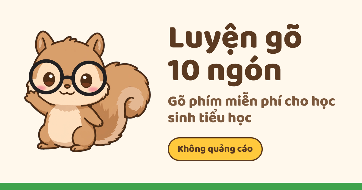 Vị trí xuất phát và phím cách · Luyện gõ 10 ngón